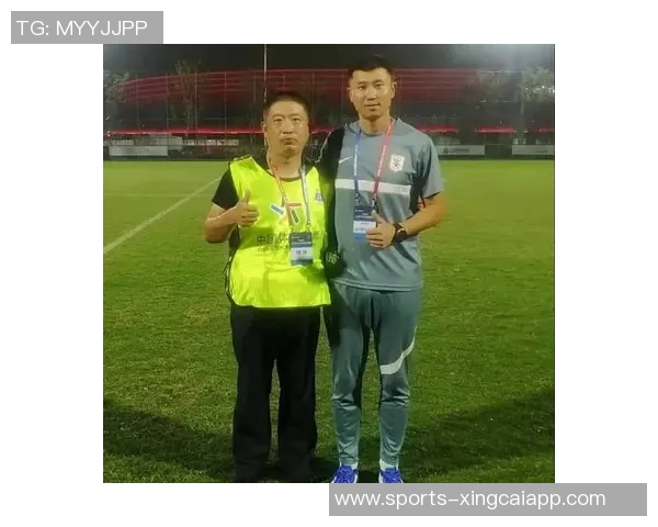 周海滨有望接任U15国足主教练职位引发关注与期待